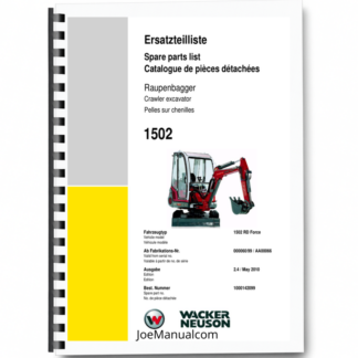 Wacker Neuson 1502 RD Force Excavator Parts Catalog SN from 000060 99 AA00066 v2.4 Printed Book