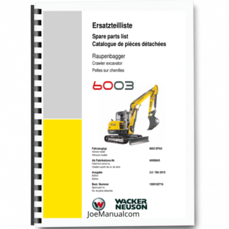 Wacker Neuson 6003 EPA3 Excavator Parts Catalog SN from AH00645 v3.0 Printed Book