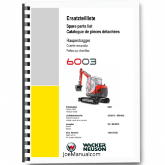 Wacker Neuson 6003 Excavator Parts Catalog SN from AC02472 AD04629 v5.6 Printed Book