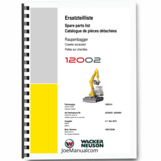 Wacker Neuson 12002 Track Excavator Parts Catalog SN from AC02633 AD04584 v4.7 Printed Book