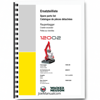 Wacker Neuson 12002 Track Excavator Parts Catalog SN from AB00473 v13.6 Printed Book
