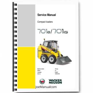 Wacker Neuson 701s 701sp Compact Loaders Service Manual v2.0 Printed Book