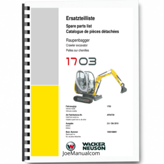 Wacker Neuson 1703 Crawler Excavator Parts Catalog SN from AF04730 v2.0 Printed Book
