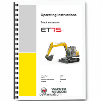 Wacker Neuson ET75 Excavator Operation Manual v1.0 Printed Book