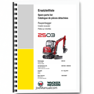 Wacker Neuson 2503 Crawler Excavator Parts Catalog SN from AD01502 AE00434 v6.4 Printed Book