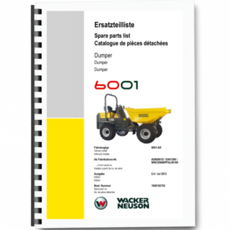 Wacker Neuson 6001 Dumper Parts Catalog SN from AD60001D EA01290 WNCD0606PPAL00160 v5.4 Printed Book
