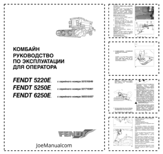 FENDT 5220E 5250E 6250E Combine Operators Manual RU