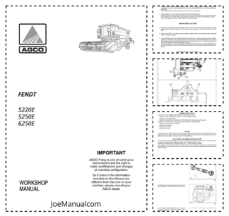 Fendt 5220E 5250E 6250E Combine Workshop Service Manual