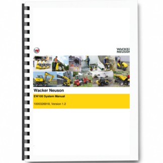 Wacker Neuson EW100 Wheel Excavator System Manual v1.2 Printed Book
