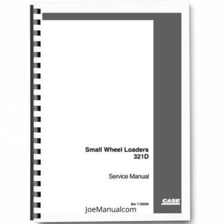 CASE 321D Small Wheel Loader Service Manual Printed Book