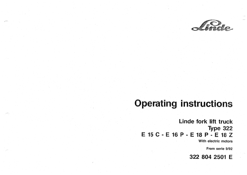 Linde E15C E16P E18P E18Z Type 322 Forklift Operators Manual from serie 9-92 - Image 2