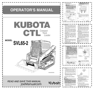 Kubota SVL65-2 Compact Track Loader Operators Manual 2018