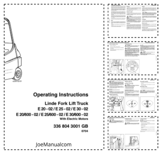Linde E20-02 E25-02 E30-02 600 Forklift Operators Manual