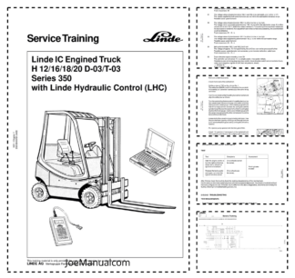 Linde H12 H16 H18 H20 D-03 T-03 Series 350 with LHC Forklift Service Training Manual