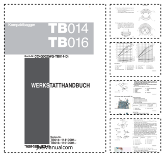 Takeuchi TB014 TB016 Excavator Workshop Manual SN 1140001 11610001 and UP DE