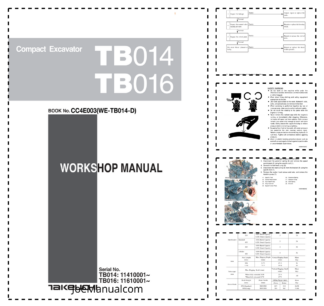 Takeuchi TB014 TB016 Excavator Workshop Manual SN 1140001 11610001 and UP