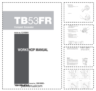 Takeuchi TB53FR Excavator Workshop Manual SN 15810005 and UP