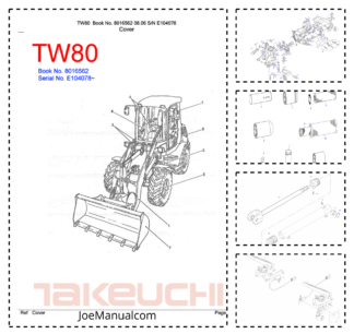 Takeuchi TW80 Wheel Loader Parts Catalog SN E104078 and UP