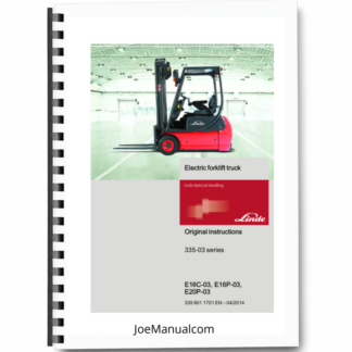 Linde E16C-03 E16P-03 E20P-03 Series 335-03 Forklift Operators Manual Printed Book