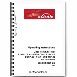 Linde E14-02 E16-02 E16C-02 E18C-02 E16P-02 E18P-02 E20P-02 Forklift Operators Manual Printed Book