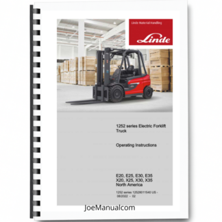 Linde E20 E25 E30 E35 X20 X25 X30 X35 Series 1252 Forklift Operators Manual Printed Book