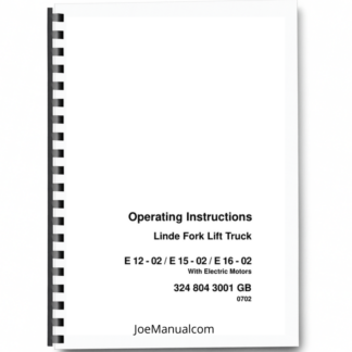 Linde E12-02 E15-02 E16-02 Forklift Operators Manual Printed Book