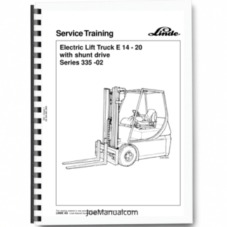 Linde E14 E20 Series 335-02 Forklift Service Training Manual Printed Book