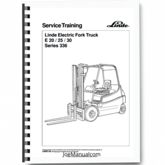Linde E20 E25 E30 Series 336 Forklift Service Training Manual Printed Book