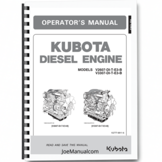 Kubota V2607 V3307 DI-T-E3-B Engine Operators Manual Printed Book