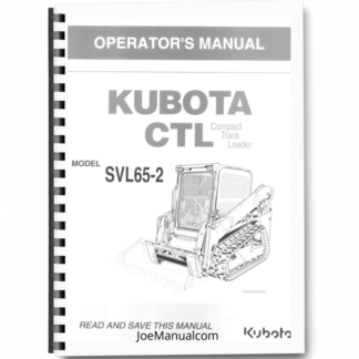 Kubota SVL65-2 Compact Track Loader Operators Manual Printed Book