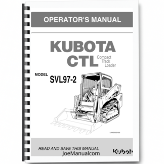 Kubota SVL97-2 Compact Track Loader Operators Manual Printed Book