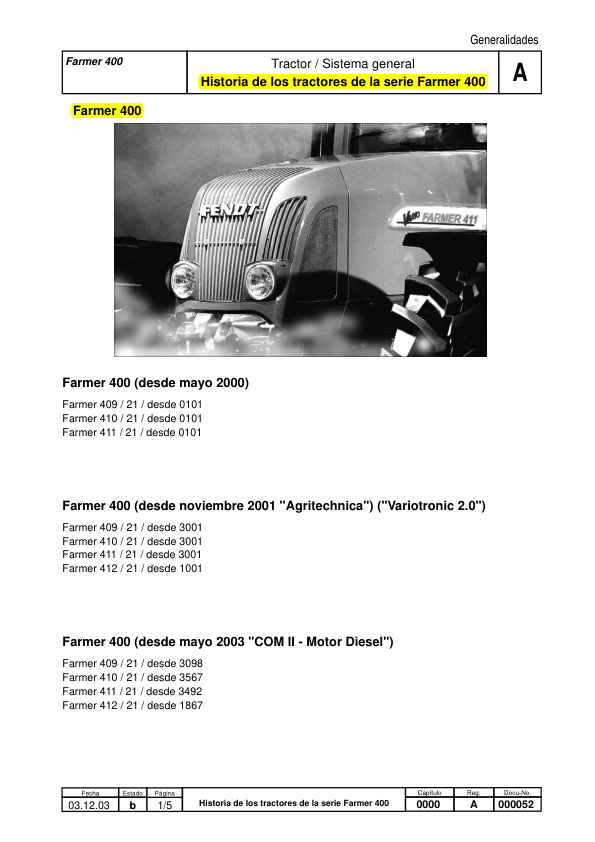 Fendt Favorit 400 700 800 900 COM I Tractor Workshop Manual ES - Image 7