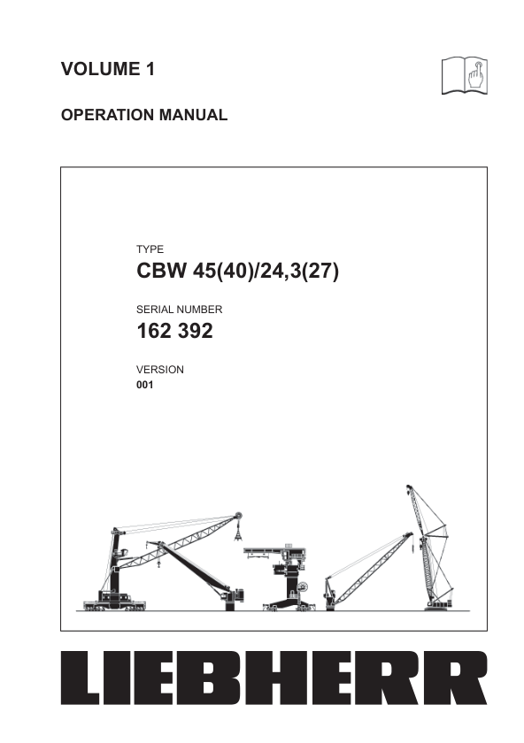 Liebherr CBW 45(40) 24 3(27) Crane Operation Manual SN 162392 - Image 2