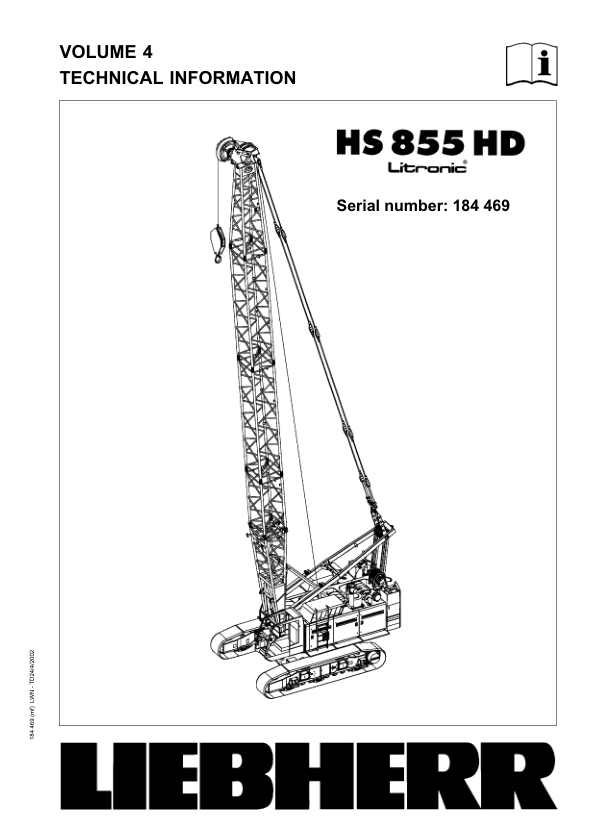 Liebherr HS 855HD Litronic Crane Service Training Manual SN 184469 - Image 2