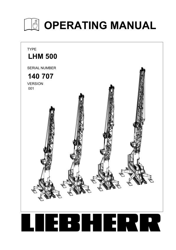 Liebherr LHM 500 Crane Operators Manual SN 140707 - Image 2