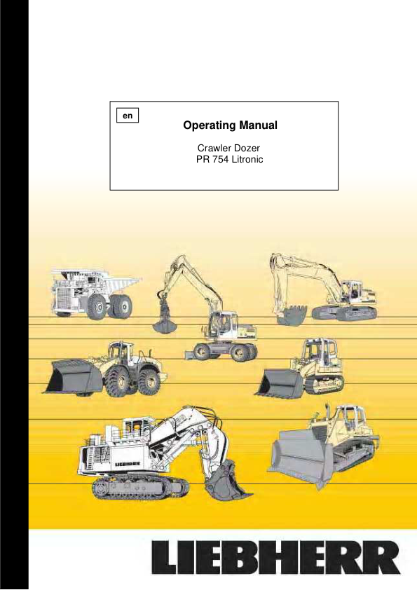Liebherr PR 754 Litronic Crawler Dozer Operation Manual - Image 2