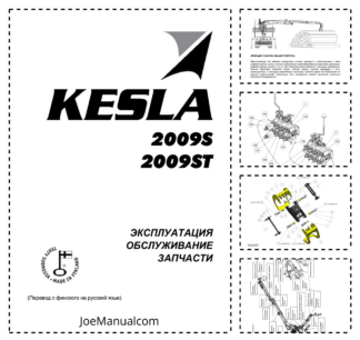 KESLA 2009S 2009ST Processing Head Operators Service Manual and Parts Catalog RU