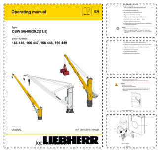 Liebherr CBW 50(40) 29 2(31,5) Crane Operators Manual SN 166446 166447 166448 166449