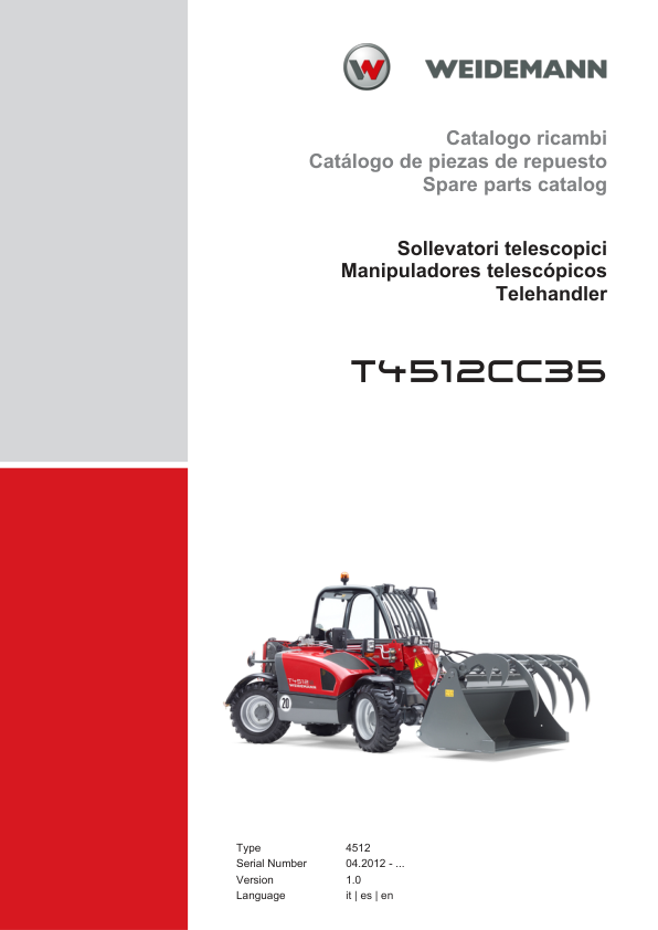 Weidemann T4512CC35 Telehandler Parts Catalog SN 04.2012 v1.0 IT ES EN - Image 2