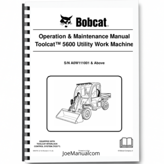 Bobcat Toolcat 5600 Utility Work Machine Operation and Maintenance Manual A0W111001 Printed Book