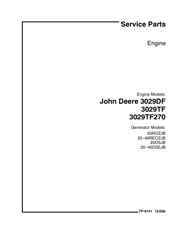 John Deere 3029DF 3029TF 3029TF270 Engine Parts Catalog TO-6141 - Image 2