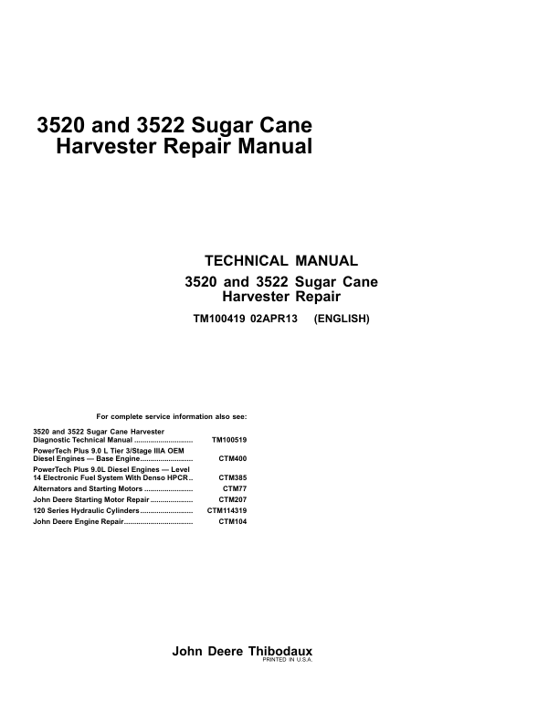 John Deere 3520 3522 Sugarcane Harvester Repair Manual TM100419-13 - Image 2