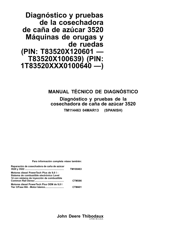 John Deere 3520 Sugarcane Harvester Diagnostic and Test Service Manual TM114463-13 ES - Image 2