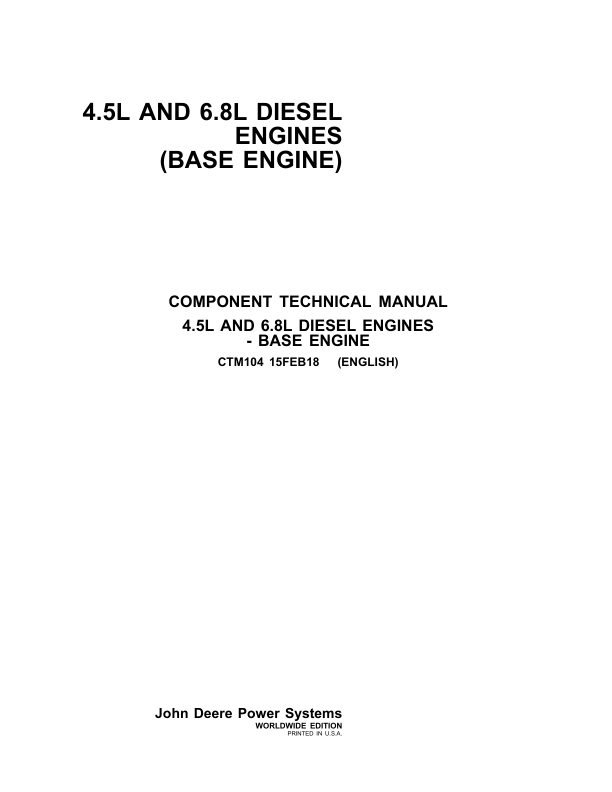 John Deere 4.5 L 6.8 L Base Engine Service Manual CTM104 - Image 2