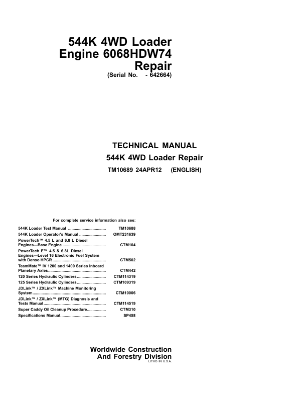 John Deere 544 4WD Wheel Loader with 6068HDW74 Engine Repair Technical Manual TM10689 - Image 2