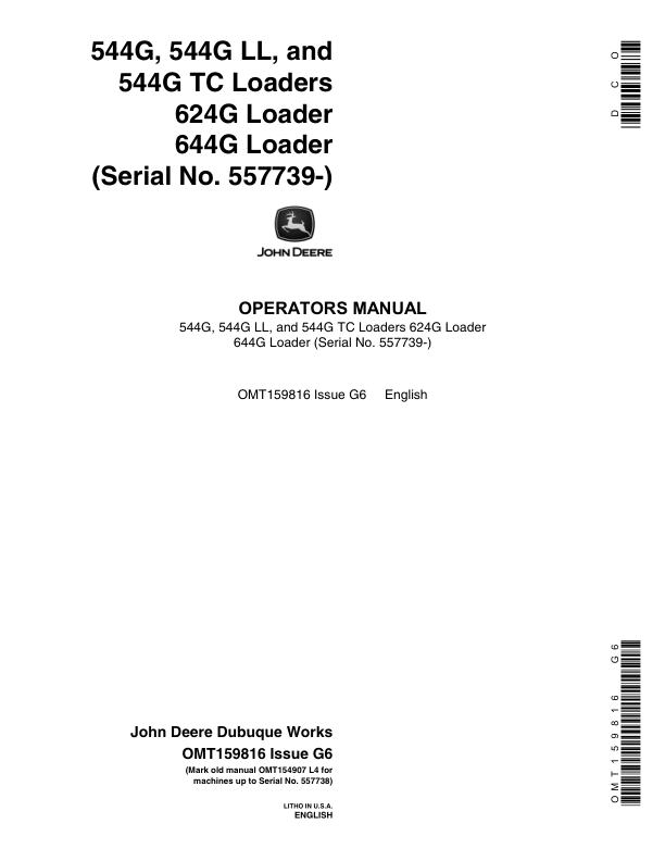John Deere 544G LL TC 624G 644G Wheel Loader Operators Manual SN557739 and UP OMT159816-G6 - Image 2