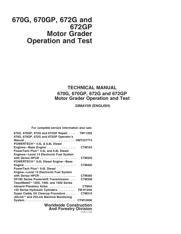 John Deere 670G 670GP 672G 672GP Grader Operation and Test Service Manual TM11204 - Image 2