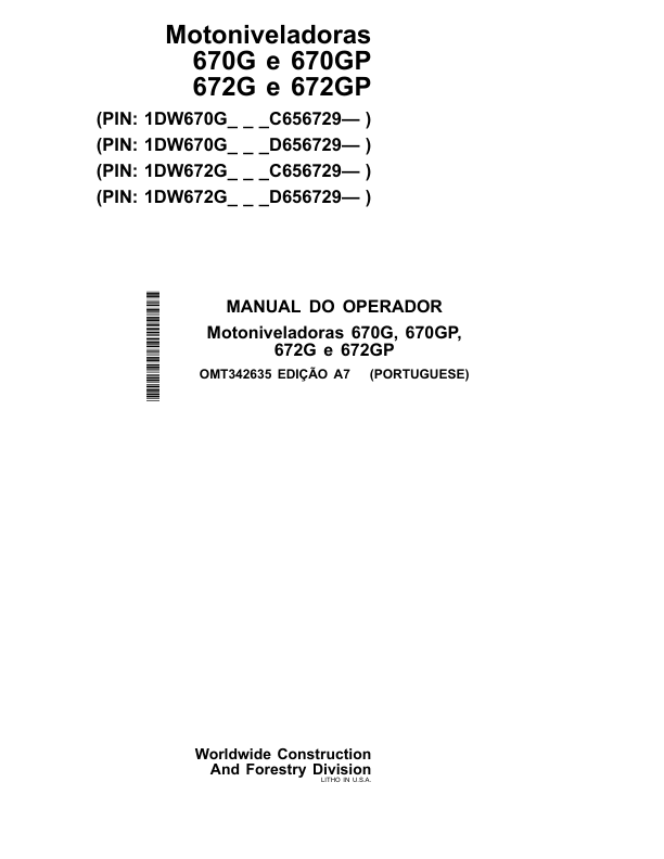John Deere 670G 670GP 672G 672GP Grader Operators Manual OMT342635-A7 PT - Image 2