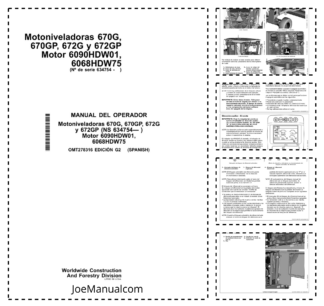 John Deere 670G 670GP 672G 672GP Grader Operators Manual OMT278316-G2 ES