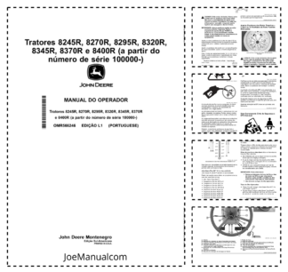 John Deere 8245R 8270R 8295R 8320R 8345R 8370R 8400R Tractor Operators Manual SN from 100000 OMR566246-L1 PT